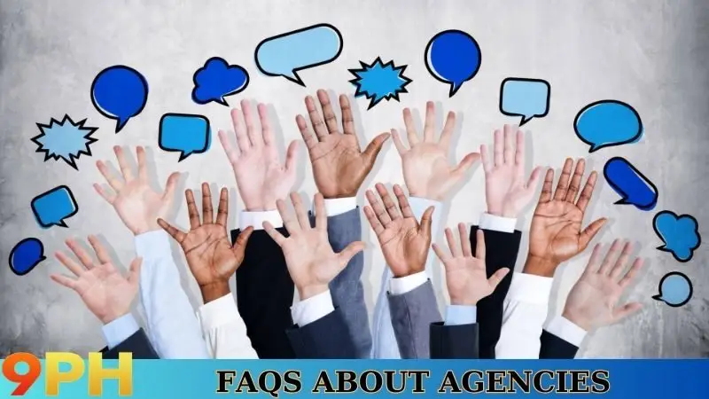 Work As Agent – Unlock Your Potential Today With 9PH 6 FAQs about agencies